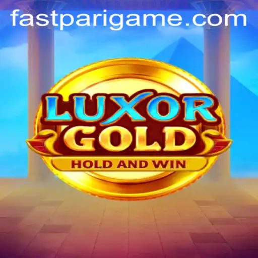Discover the Exciting World of LuxorGold: A New Era in Gaming with FastPari